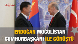 Erdoğan Moğolistan Cumhurbaşkanı ile görüştü